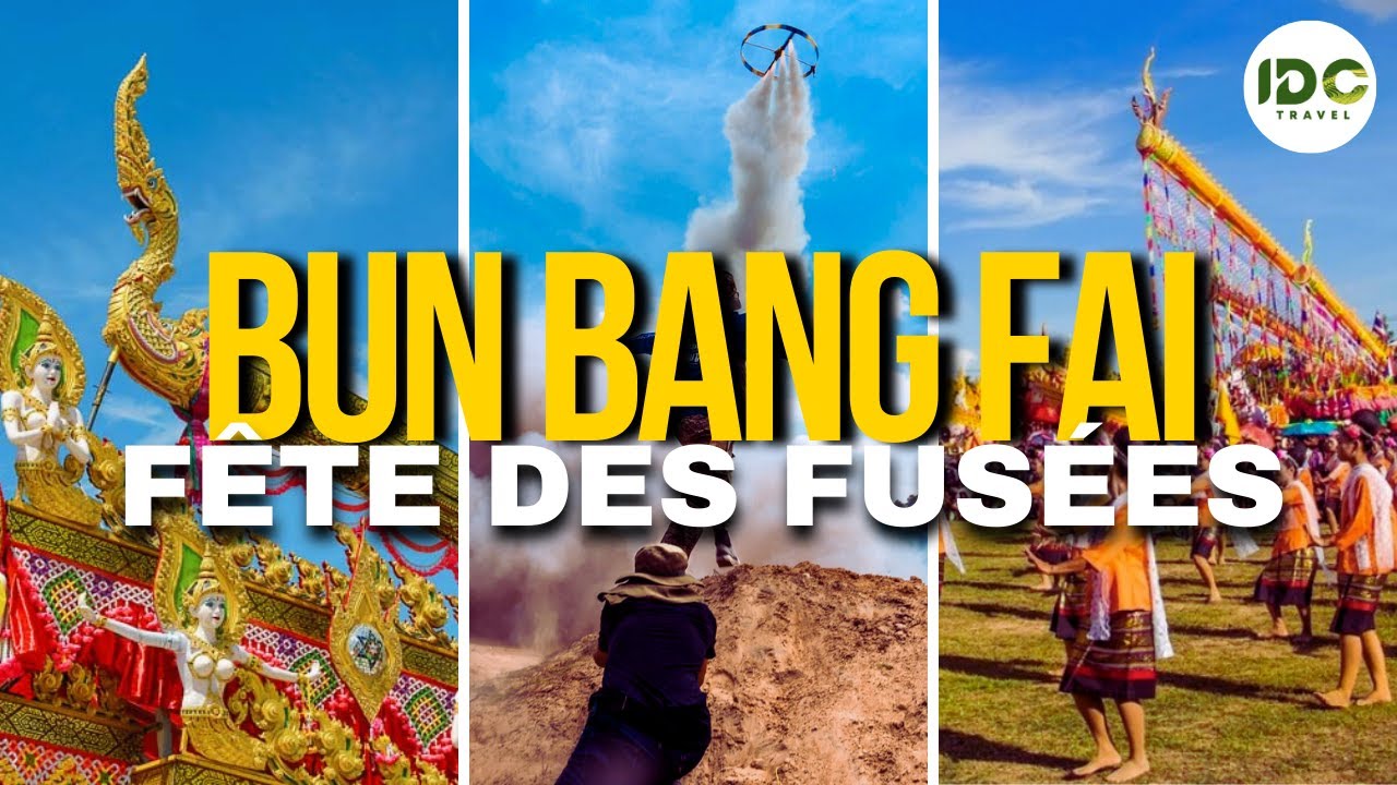 Fête des Fusées Bun Bang Fai : Traditions et Explosions !