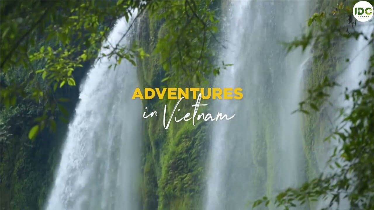ADVENTURES IN VIETNAM