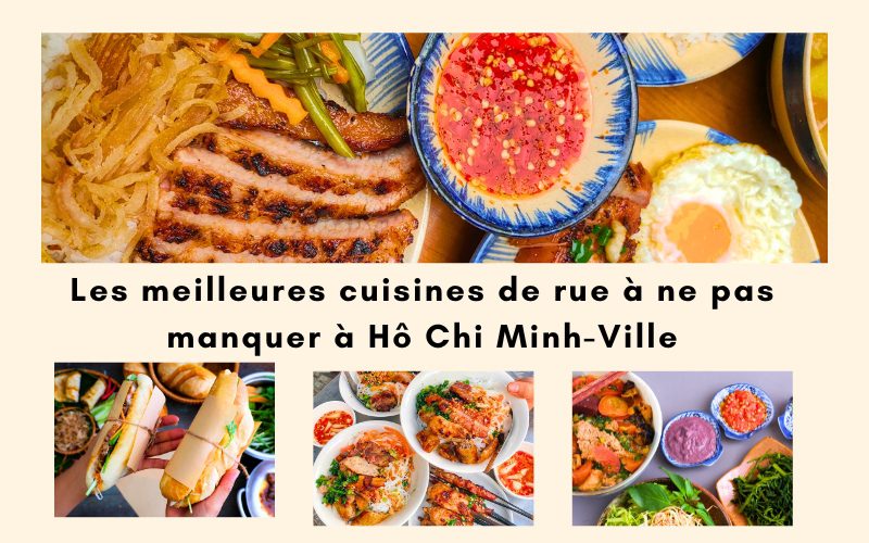 TOP 10 meilleures cuisines de rue à Hô Chi Minh-Ville - IDC Travel