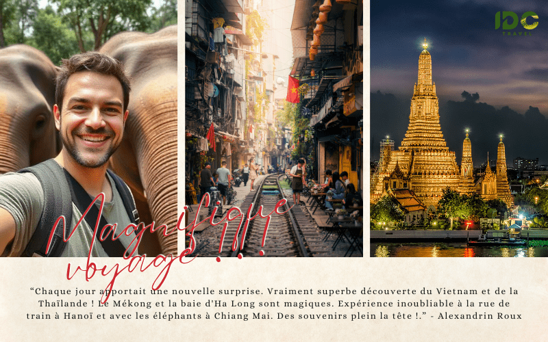 De beaux souvenirs de nos chers clients du voyage Vietnam Thaïlande en 19 jours