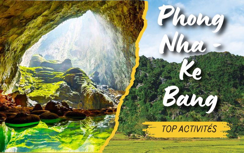 Top 12 des activités incontournables à Phong Nha Ke Bang
