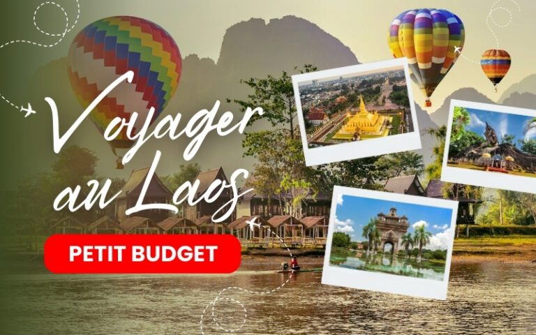 Voyager au Laos à Petit Budget : Guide Ultime pour un Séjour Authentique et Abordable